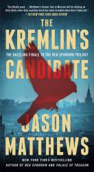 The Kremlin's Candidate : A Novel