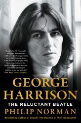 George Harrison : The Reluctant Beatle