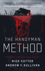 The Handyman Method : A Story of Terror