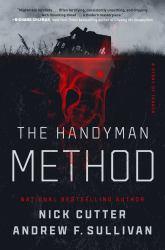 The Handyman Method : A Story of Terror