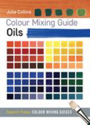 Colour Mixing Guide Oils