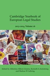 Cambridge Yearbook of European Legal Studies, Vol 16 2013-2014,