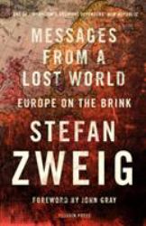 Messages from a Lost World : Europe on the Brink