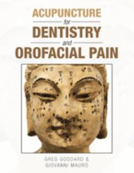 Acupuncture for Dentistry and Orofacial Pain