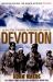 Devotion : An Epic Story of Heroism, Brotherhood and Sacrifice