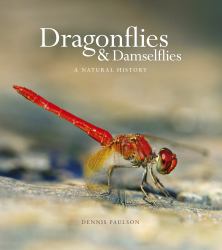 Dragonflies and Damselfies : A Natural History