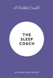 A Pocket Coach : The Sleep Coach