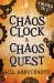 Chaos Clock & Chaos Quest