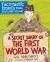 A Secret Diary of the First World War : Fact-Tastic Stories from Scotland's History