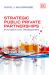 Strategic Public Private Partnerships : Innovation and Development