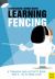 Learning Fencing : A Training and Activity Book for 6- To 10-Year-Olds