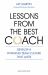 Lessons from the Best Coach : The Importance of Developing a Winning Coaching Culture