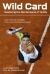 Wild Card : Mastering the Mental Game of Tennis