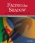 Facing the Shadow : Starting Sexual and Relationship Recovery