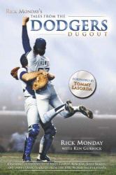 Rick Monday's Tales from the Dodgers Dugout