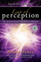 Leap of Perception : The Transforming Power of Your Attention