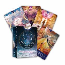 Happy Bedtime Mantras Card Deck : Improve Your Sleep, Release Stress, and Enjoy Your Dreams