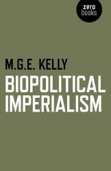 Biopolitical Imperialism