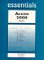 Access 2000 Essentials Basic, Intermediate and Advanced