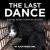 The Last Dance : The Tragic Story of the Dancing Bears of India