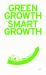 Green Growth, Smart Growth