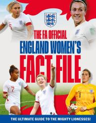 The FA Official England Women's Fact File