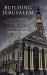 Building Jerusalem : Nonconformity, Labour and the Social Question in Wales, 1906-1939