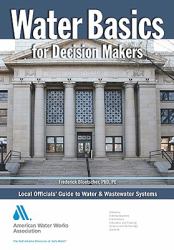 Water Basics for Decision Makers