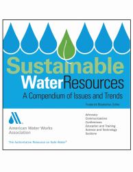 2010 Sustanable Water Resources : A Compendium of Issues and Trends