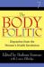 The Body Politic : Dispatches from the Women's Health Revolution