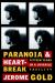 Paranoia and Heartbreak : Fifteen Years in a Juvenile Facility