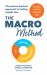 The Macro Method : The Science-Backed Approach to Lasting Weight Loss