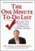 The One-Minute to-Do List : Quickly Get Your Chaos Completely under Control