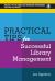 Practical Tips for Successful Library Management