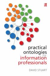 Practical Ontologies for Information Professionals