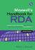 Maxwell's Handbook for RDA : Explaining and Illustrating RDA: Resource Description and Access Using MARC21