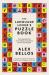 The Language Lover's Puzzle Book : Lexical Perplexities and Cracking Conundrums from Across the Globe