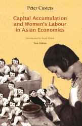 Capital Accumulation and Women's Labor in Asian Economies