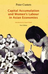 Capital Accumulation and Women's Labor in Asian Economies