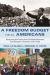 A Freedom Budget for All Americans : Recapturing the Promise of the Civil Rights Movement in the Struggle for Economic Justice Today