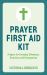 Prayer First Aid Kit