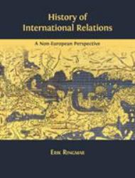 History of International Relations : A Non-European Perspective