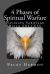 4 Phases of Spiritual Warfare : Navigate Sabotage. Build SUCCESS