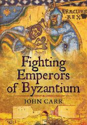 Fighting Emperors of Byzantium