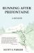 Running after Prefontaine : A Memoir