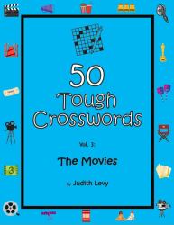 50 Tough Crosswords : Vol. 3: the Movies