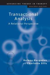 Transactional Analysis : A Relational Perspective