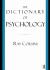 The Dictionary of Psychology