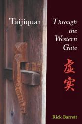 Taijiquan : Through the Western Gate