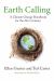 Earth Calling : A Climate Change Handbook for the 21st Century